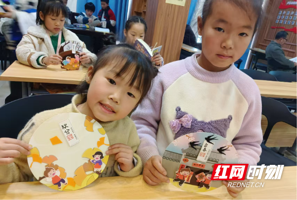 江华县新华书店开展“学节气知识,展传统文化”二十四节气手工活动